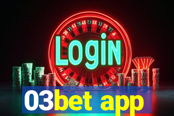 03bet app